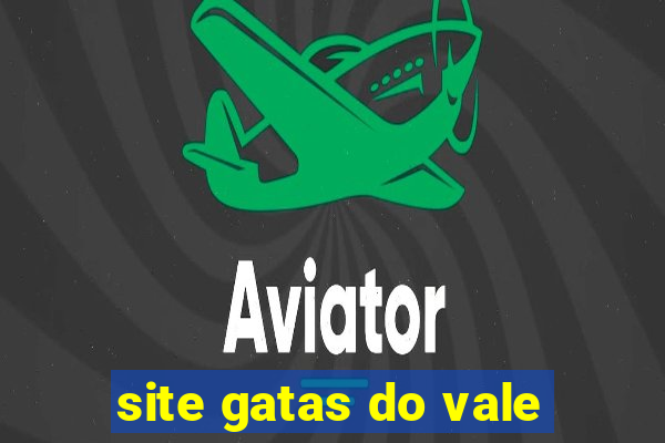 site gatas do vale